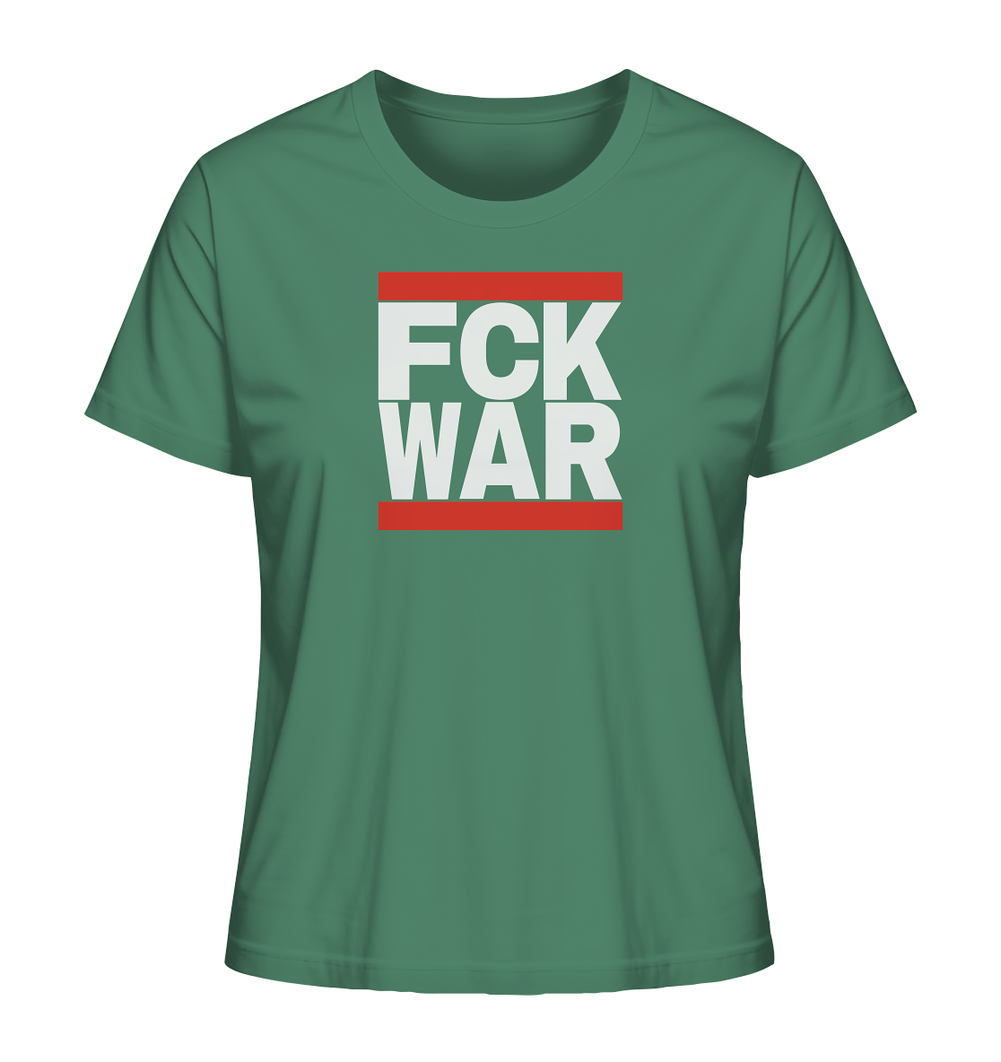 FCK WAR (weiße Schrift) - Ladies Organic Shirt