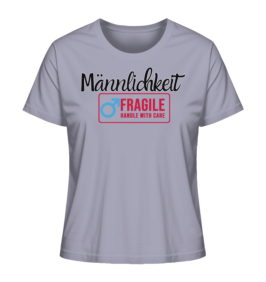 Männlichkeit: Handle with Care - Ladies Organic Shirt