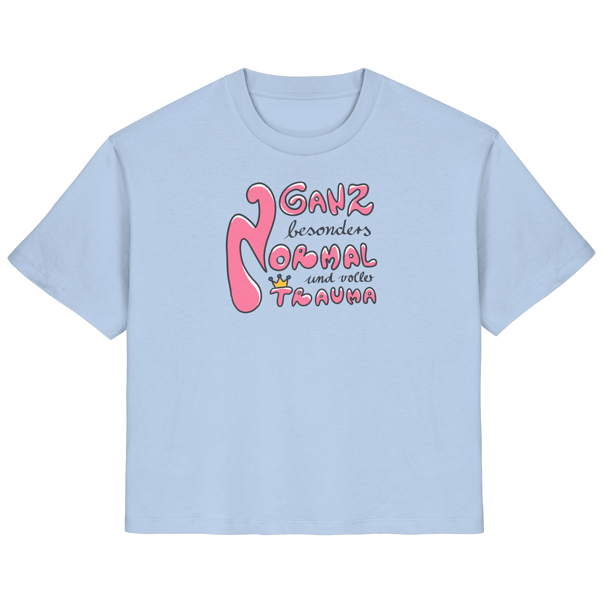Ganz besonders Normal und voller Trauma "Pinke Edition" - Ladies Organic Shirt