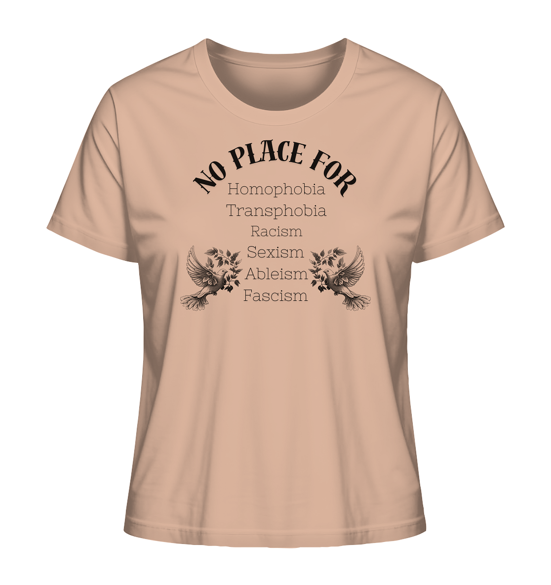 No Place For (schwarze Schrift) - Ladies Organic Shirt