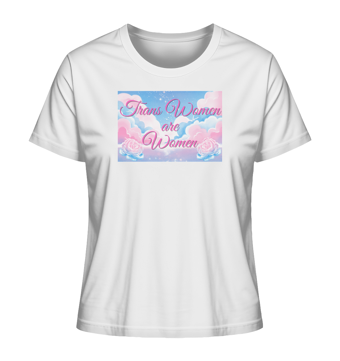 Trans Women are Women "Rosenhimmel Edition" - Ladies Organic Shirt