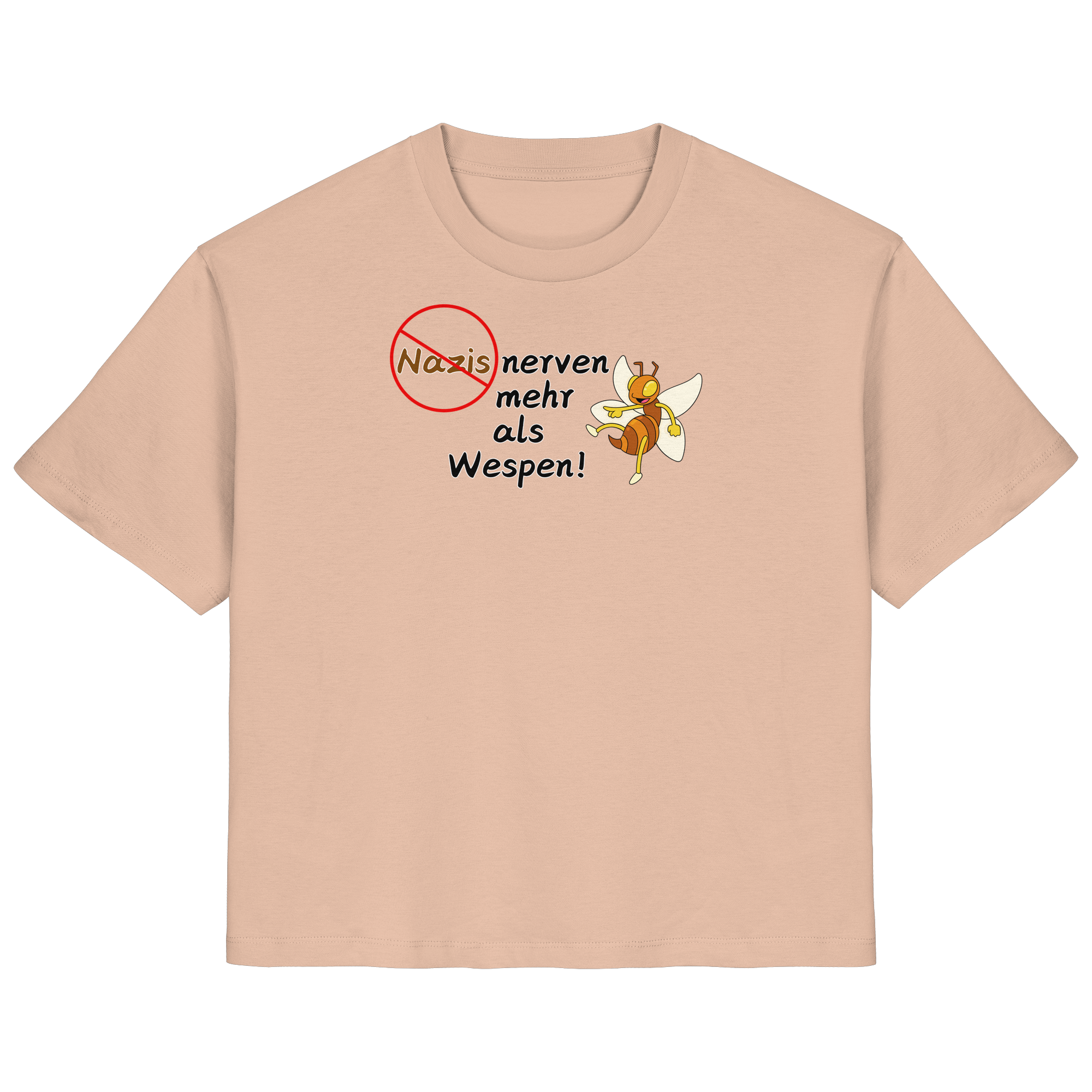 Nazis nerven mehr als Wespen - Ladies Organic Shirt