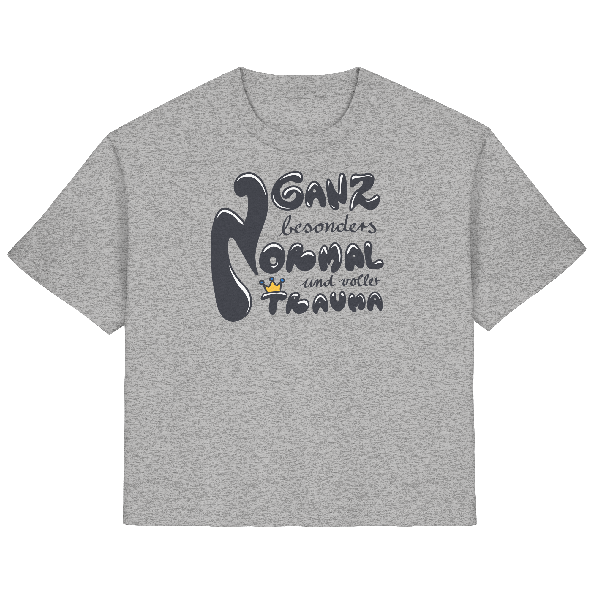 Ganz besonders Normal und voller Trauma "Schwarze Edition" - Ladies Organic Shirt