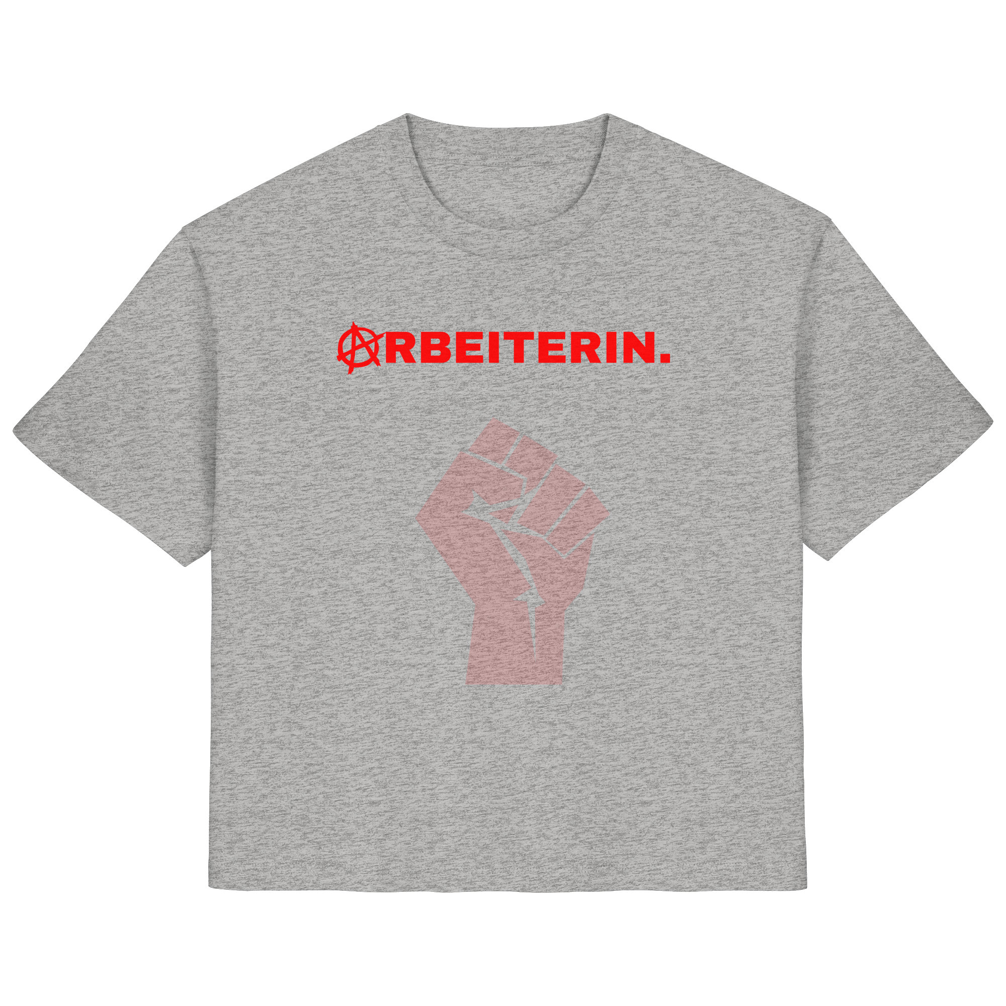 ARBEITERIN. "Solidarisch und Frei Edition" - Ladies Organic Shirt