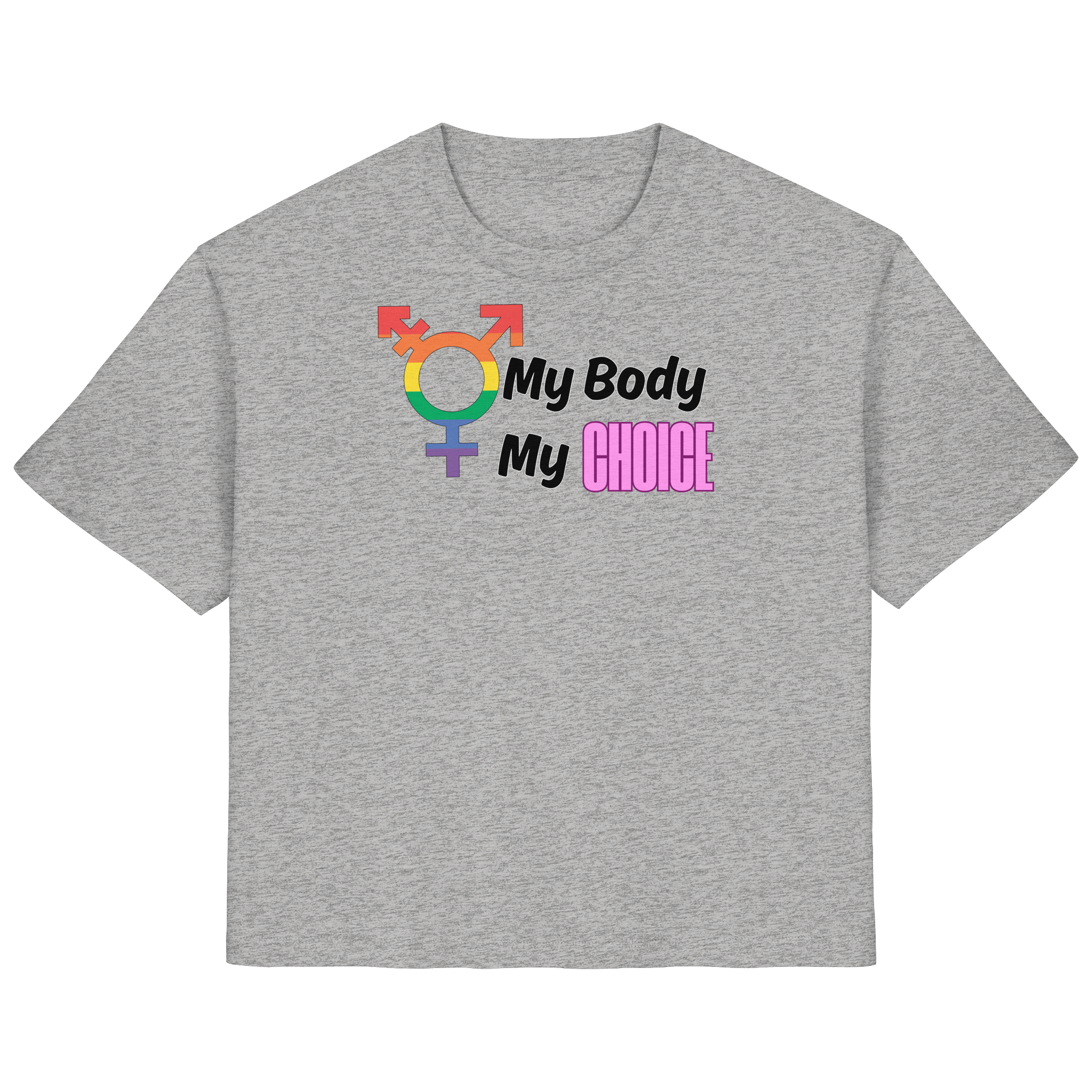 My Body My Choice "Rainbow Resistance Edition" - Ladies Organic Shirt