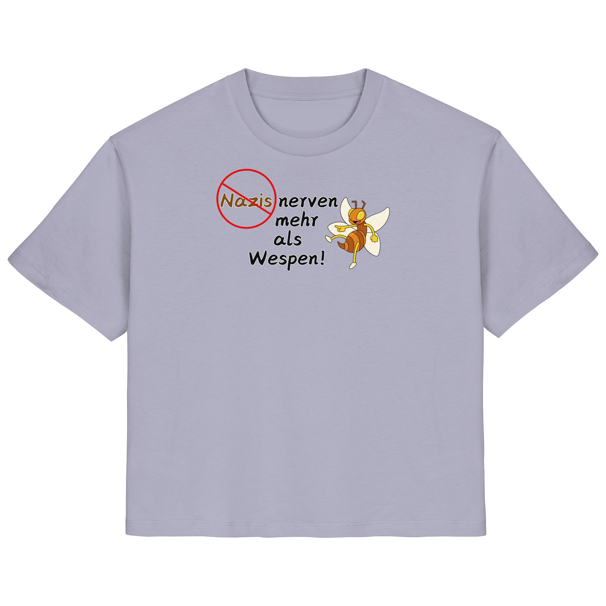 Nazis nerven mehr als Wespen - Ladies Organic Shirt