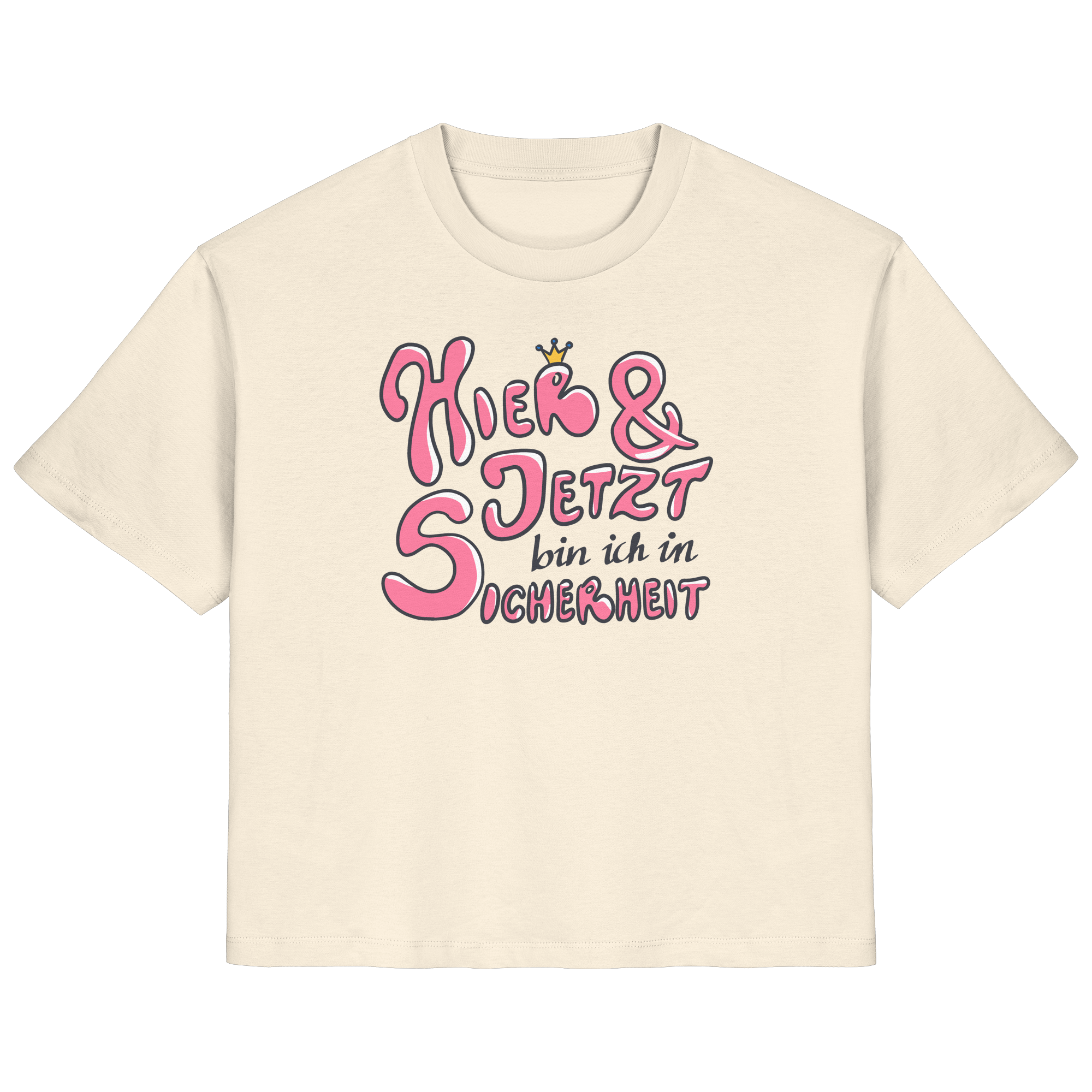 Hier und jetzt bin ich in Sicherheit "Pinke Edition" - Ladies Organic Shirt