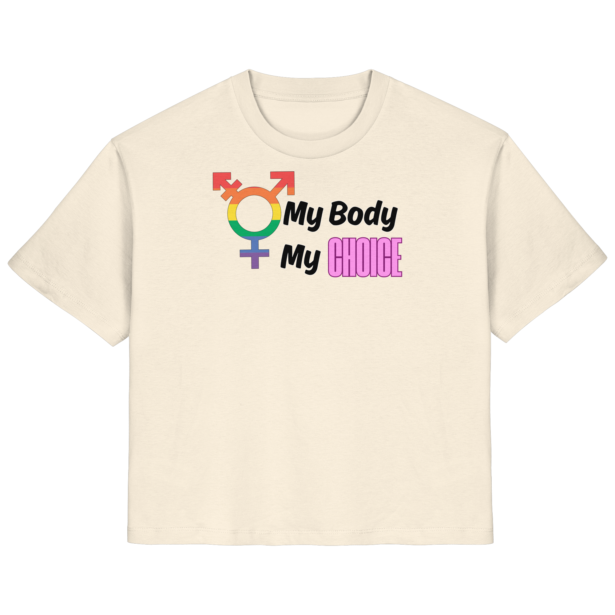 My Body My Choice "Rainbow Resistance Edition" - Ladies Organic Shirt