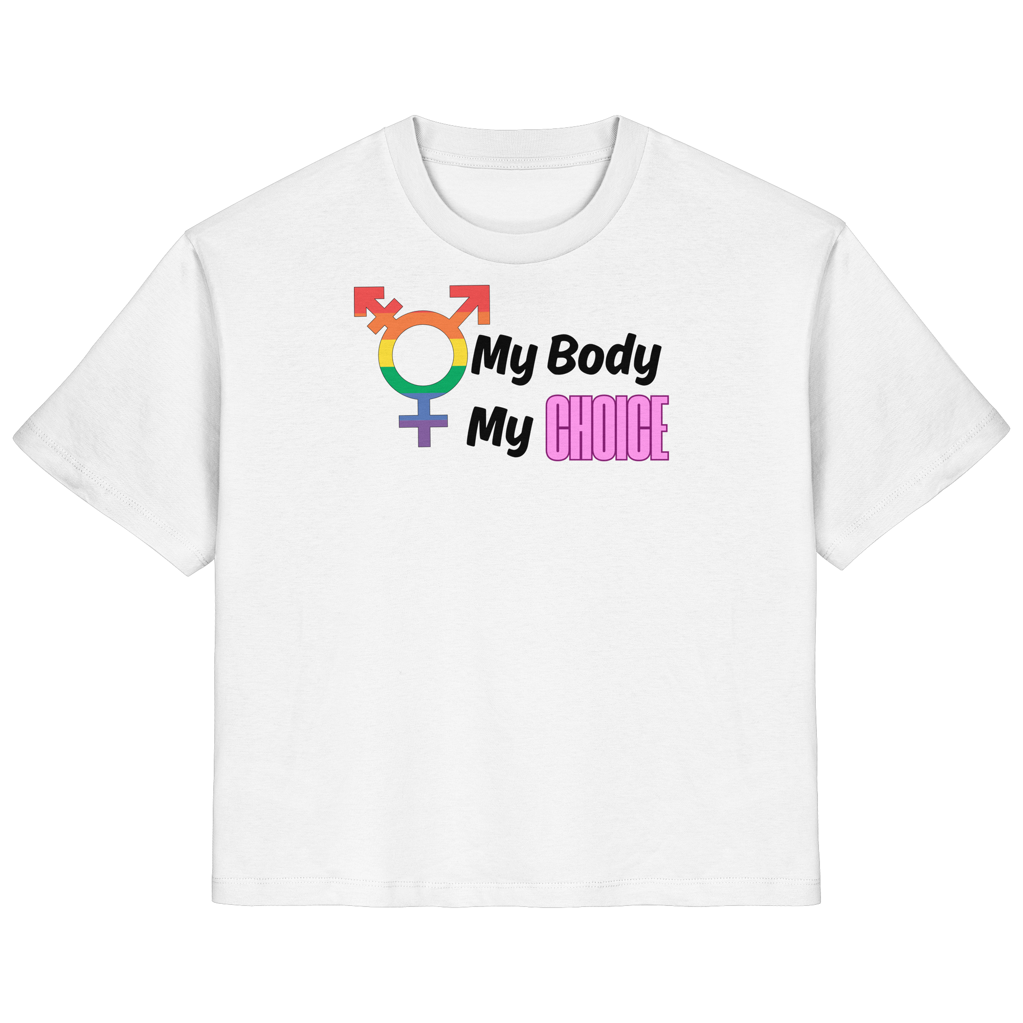 My Body My Choice "Rainbow Resistance Edition" - Ladies Organic Shirt