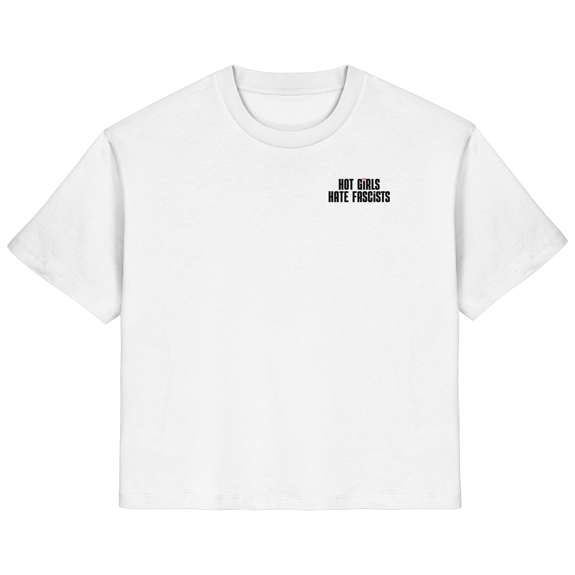 Hot Girls Hate Fascists (hell) - Ladies Organic Shirt