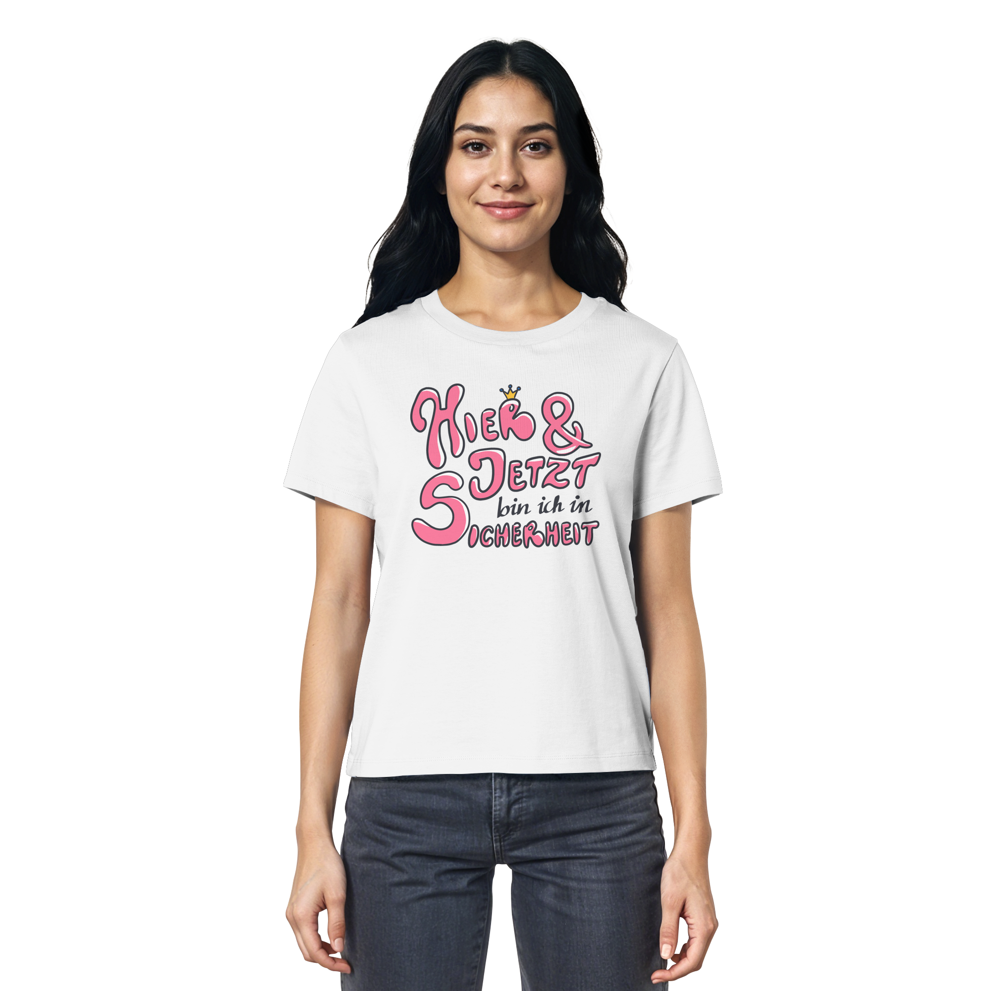 Hier und jetzt bin ich in Sicherheit "Pinke Edition" - Ladies Organic Shirt