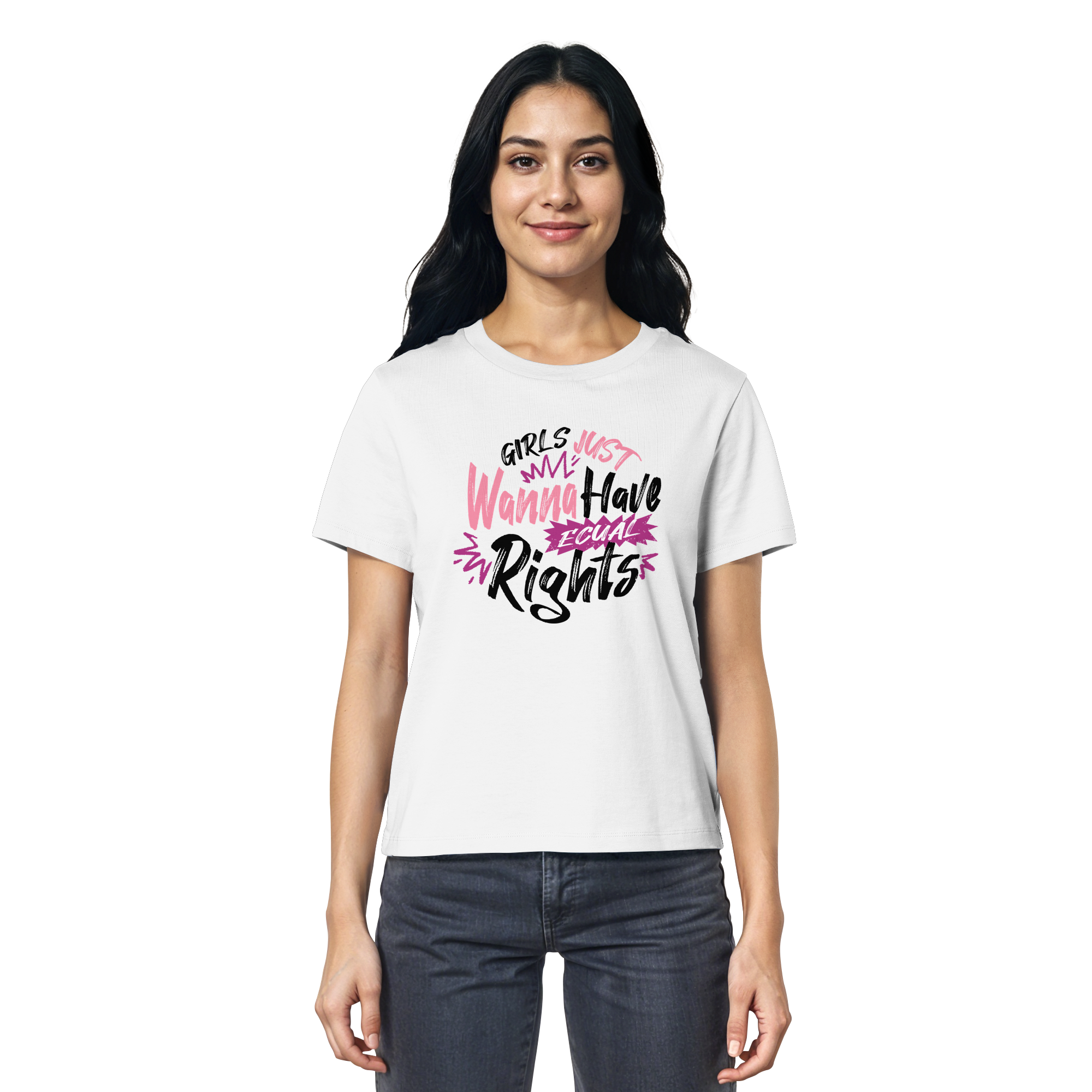 Girls Just Wanna Have Equal Rights - Ladies Organic Shirt