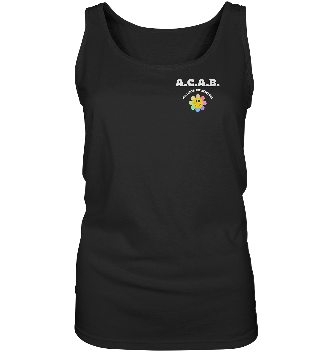 A.C.A.B. All Cunts are Beautiful - Ladies Tank-Top