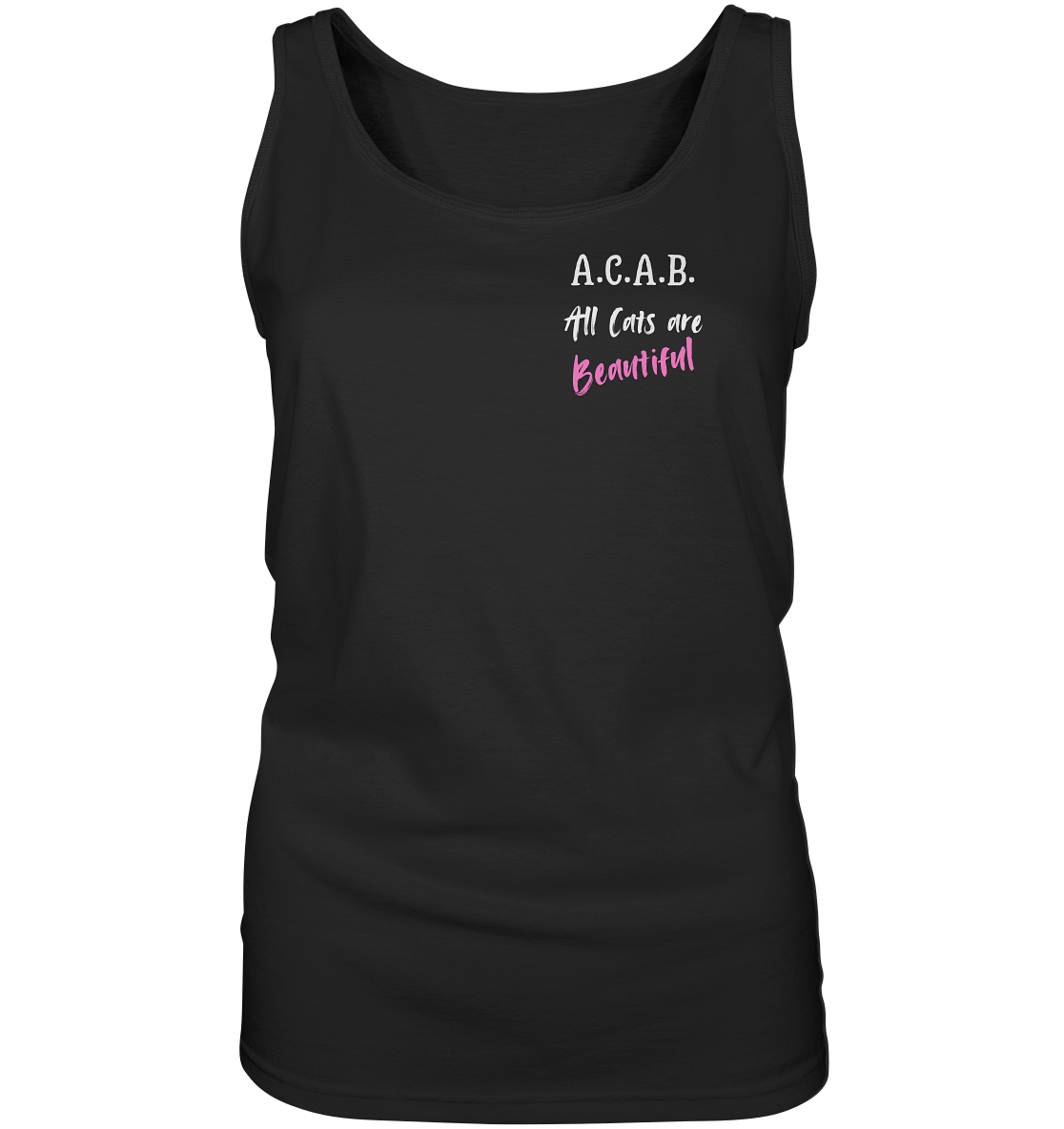 A.C.A.B. All Cats are Beautiful - Ladies Tank-Top