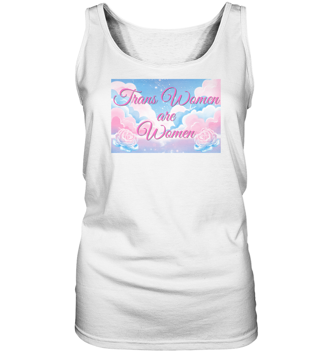 Trans Women are Women "Rosenhimmel Edition" - Ladies Tank-Top