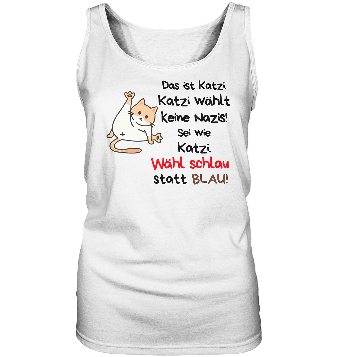 Katzi wählt keine Nazis! - Ladies Tank-Top