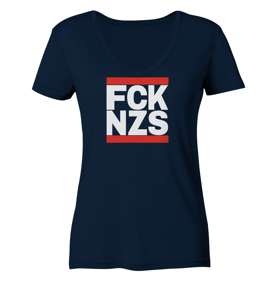 FCK NZS (weiße Schrift) - Ladies V-Neck Shirt