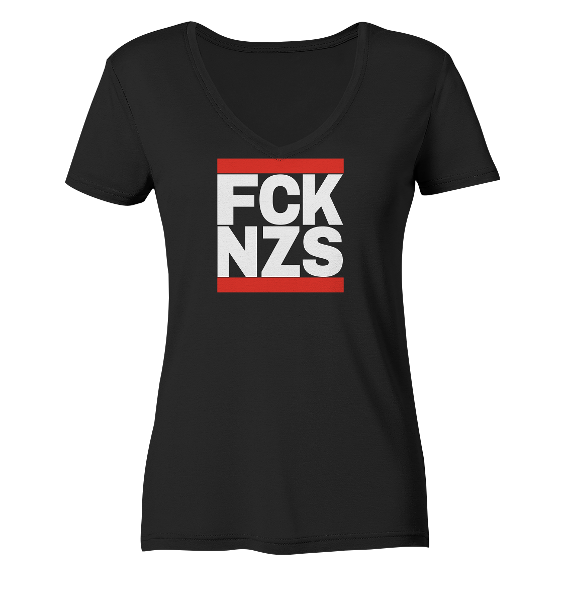 FCK NZS (weiße Schrift) - Ladies V-Neck Shirt