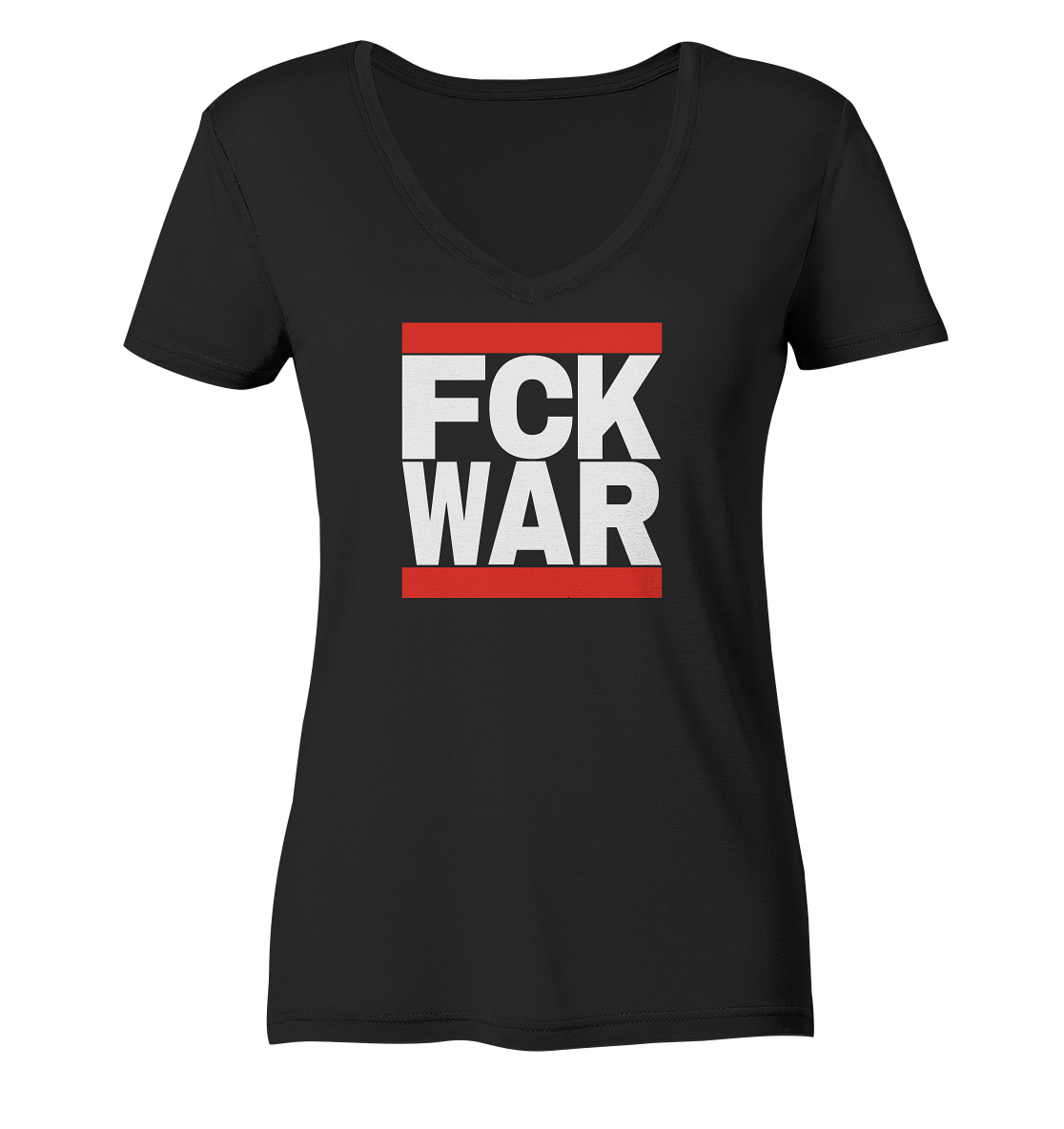 FCK WAR (weiße Schrift) - Ladies V-Neck Shirt