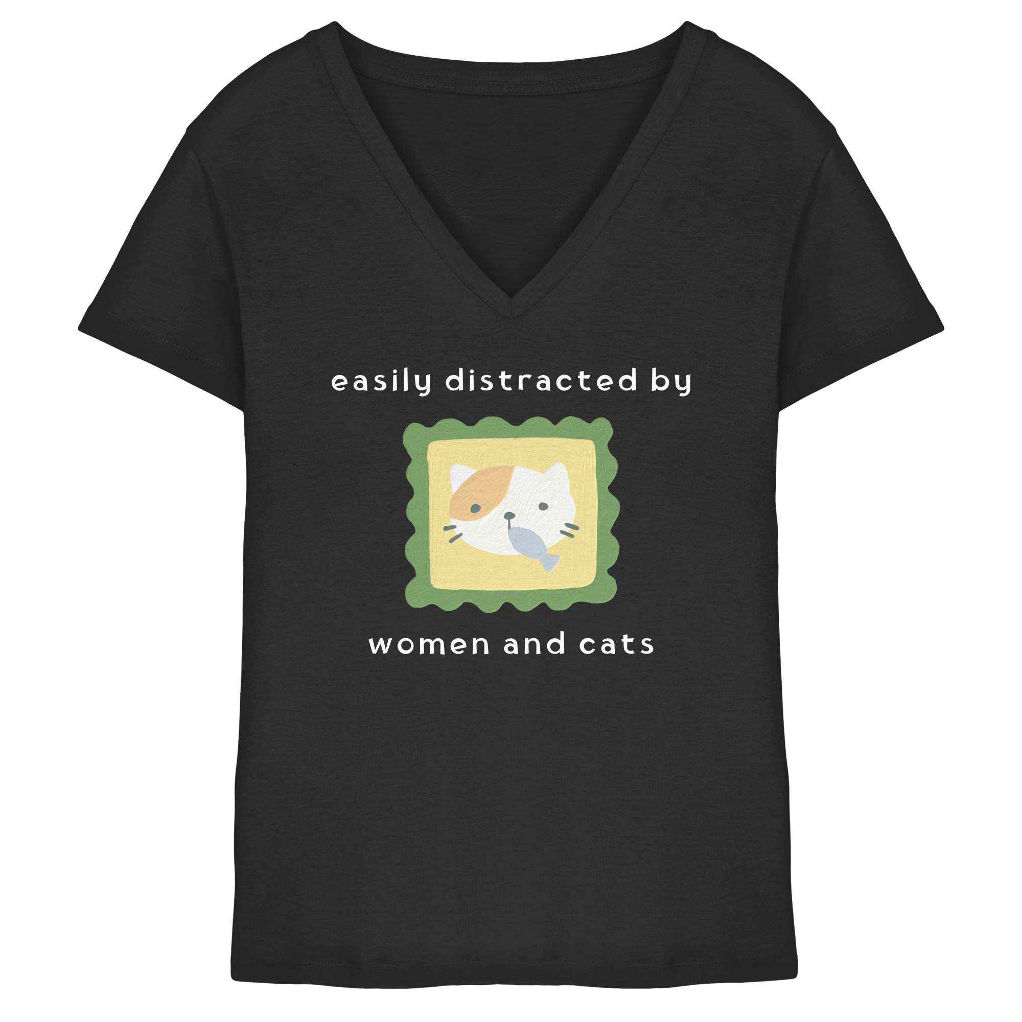 Easily Distracted by Women and Cats - Ladies V-Neck Shirt