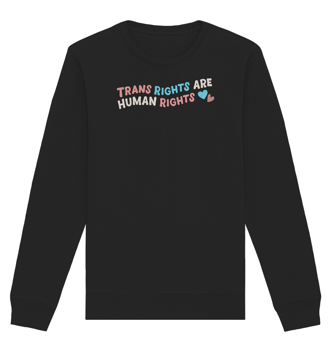 Trans Rights are Human Rights "Pastel Power Edition" - Organic Basic Unisex Sweatshirt
