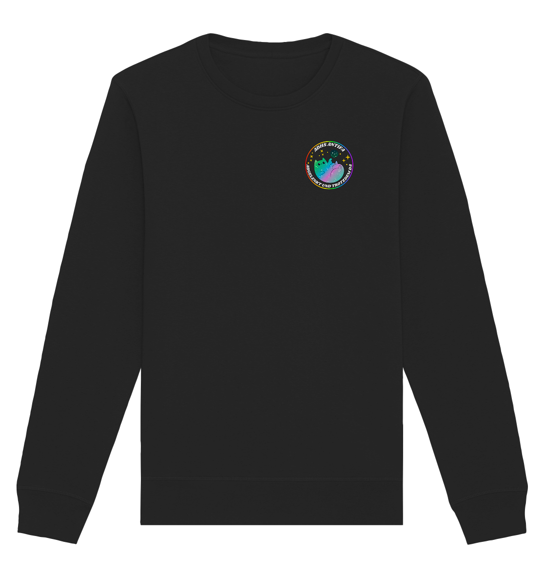 ADHS Antifa: Abgelenkt und trotzdem da "Space Cat Edition" - Organic Basic Unisex Sweatshirt