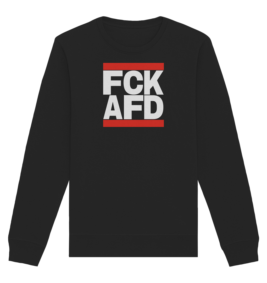 FCK AFD (weiße Schrift) - Organic Basic Unisex Sweatshirt