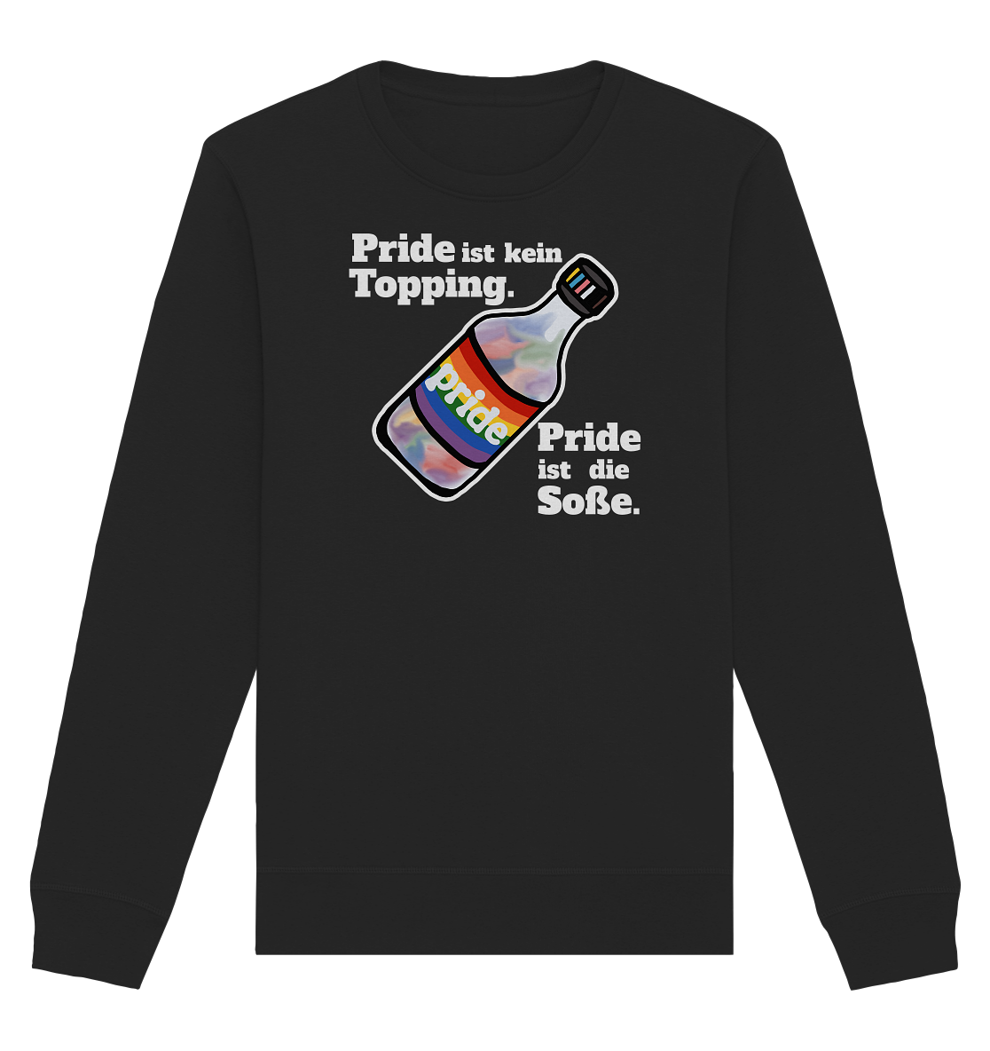 Regenbogen-Soße: Die Hauptzutat (dunkel) - Organic Basic Unisex Sweatshirt