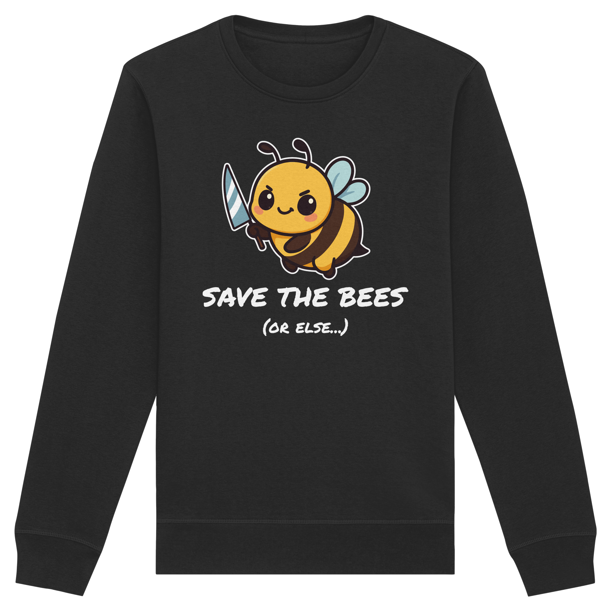 Save The Bees (or else...) - Organic Basic Unisex Sweatshirt