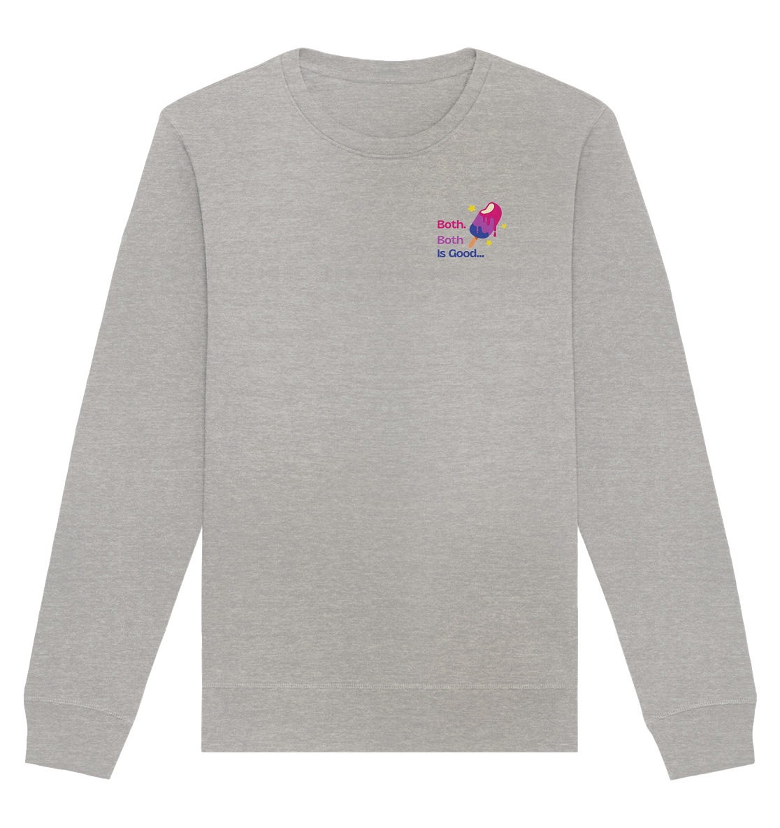 Bi Pride: Both is Good - Organic Basic Unisex Sweatshirt