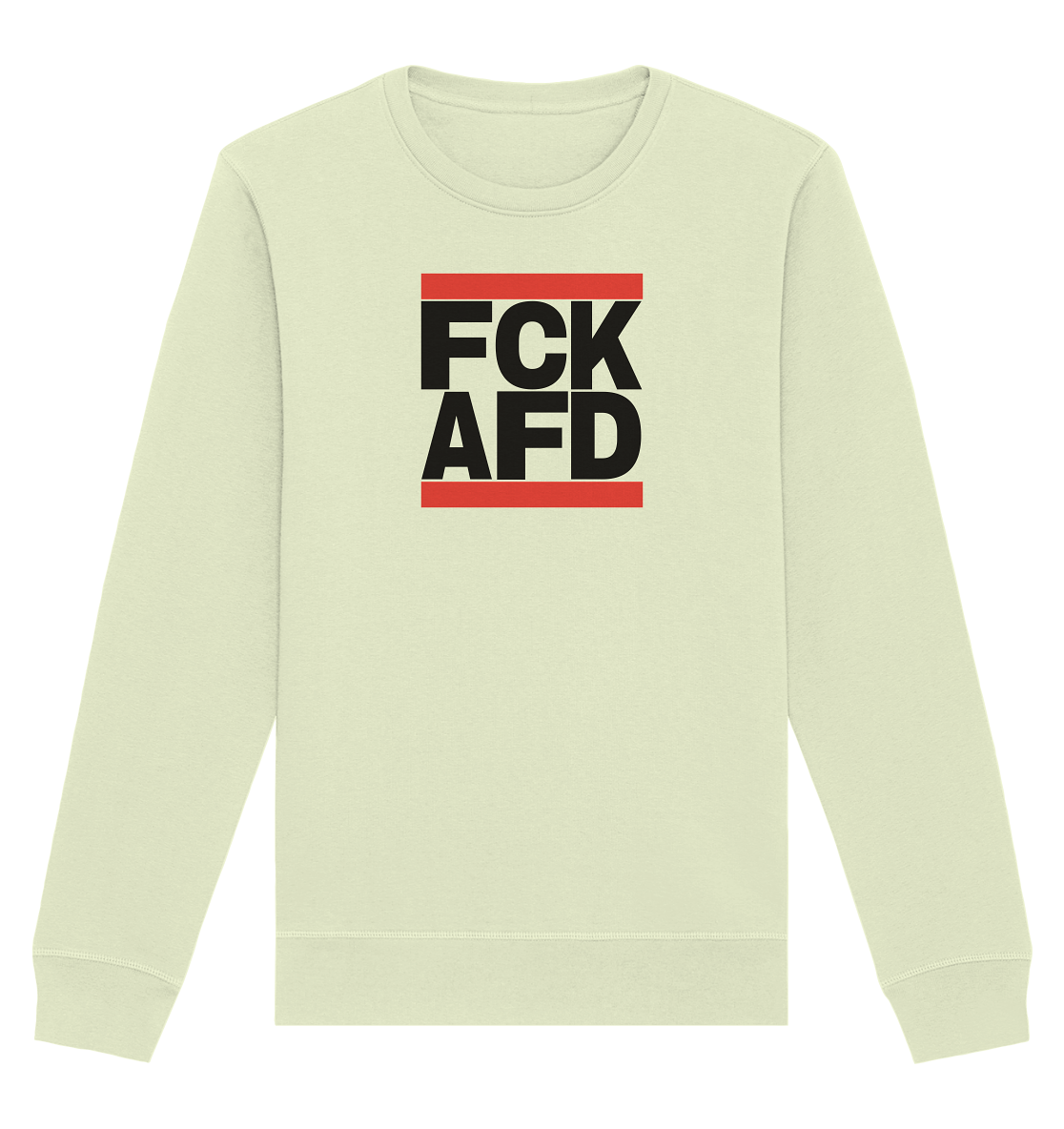 FCK AFD (schwarze Schrift) - Organic Basic Unisex Sweatshirt