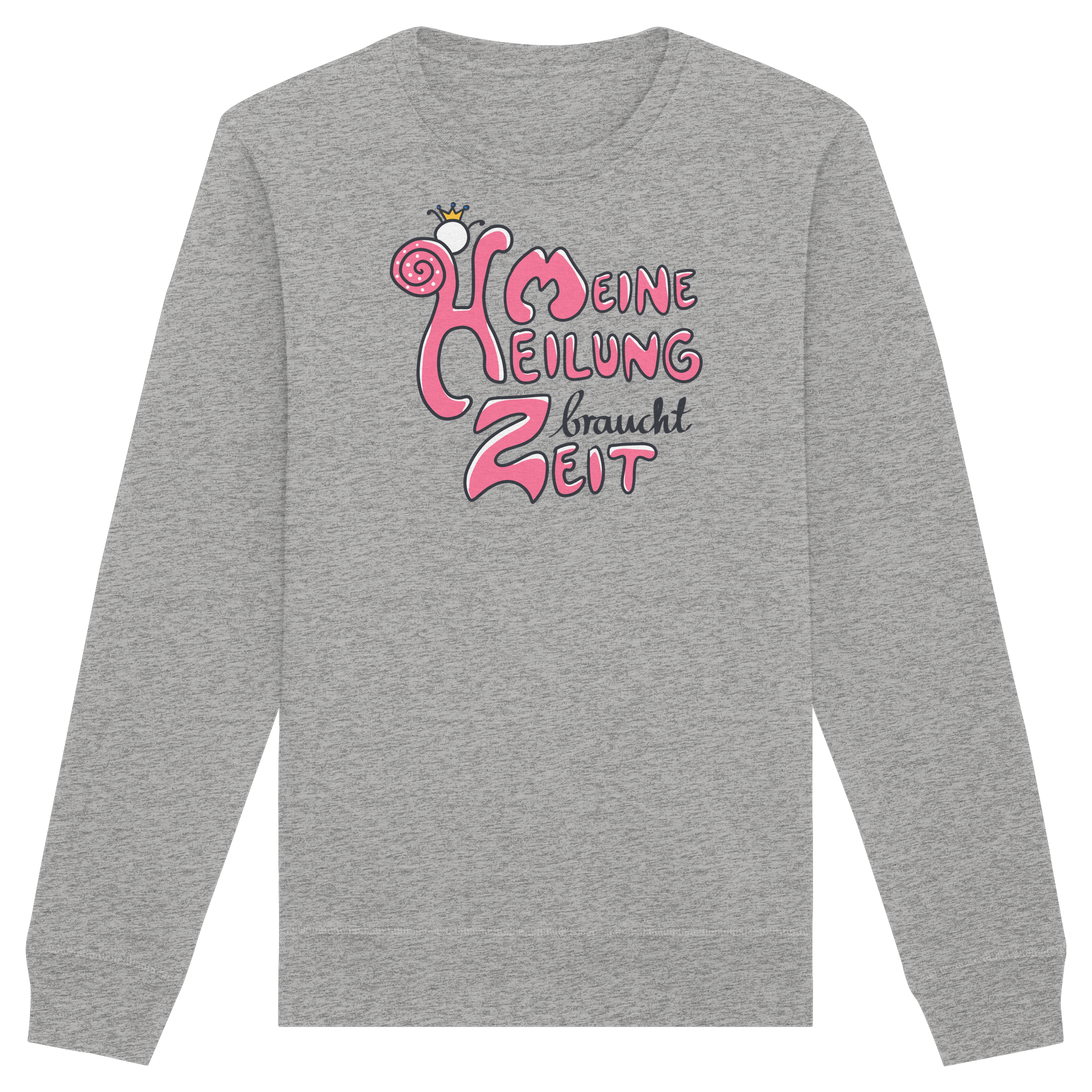 Meine Heilung braucht Zeit "Pinke Edition" - Organic Basic Unisex Sweatshirt