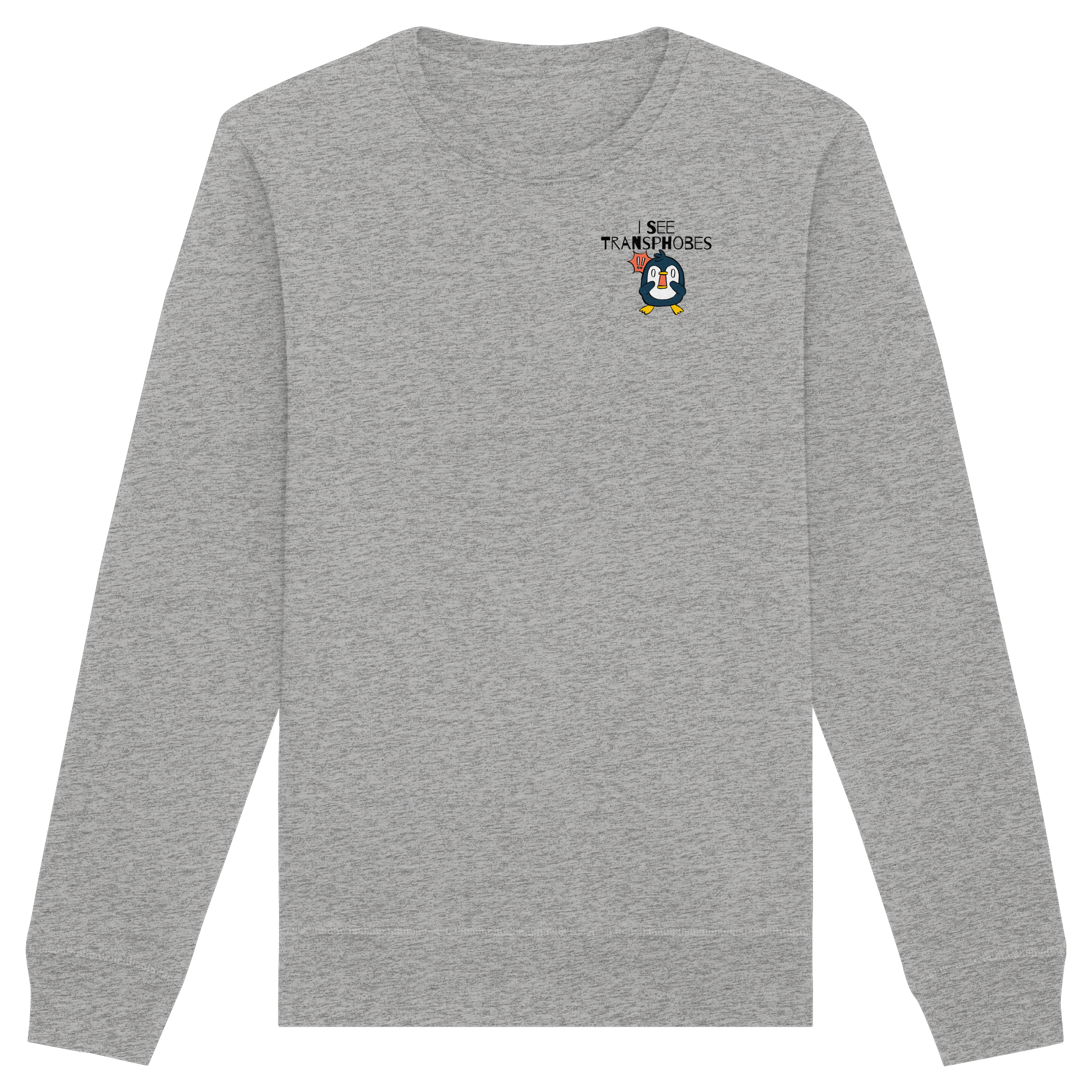 I see Transphobes - Organic Basic Unisex Sweatshirt