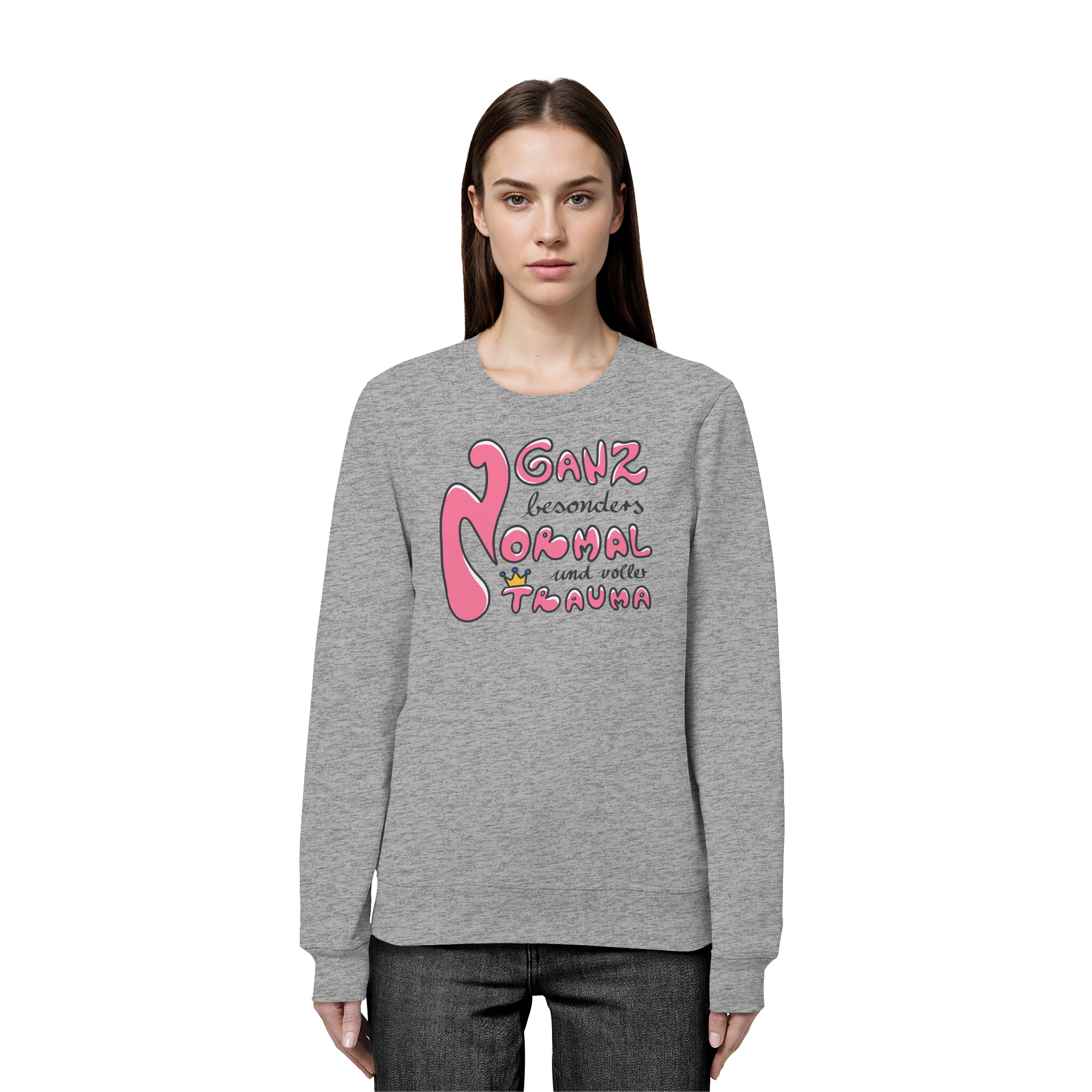 Ganz besonders Normal und voller Trauma "Pinke Edition" - Organic Basic Unisex Sweatshirt