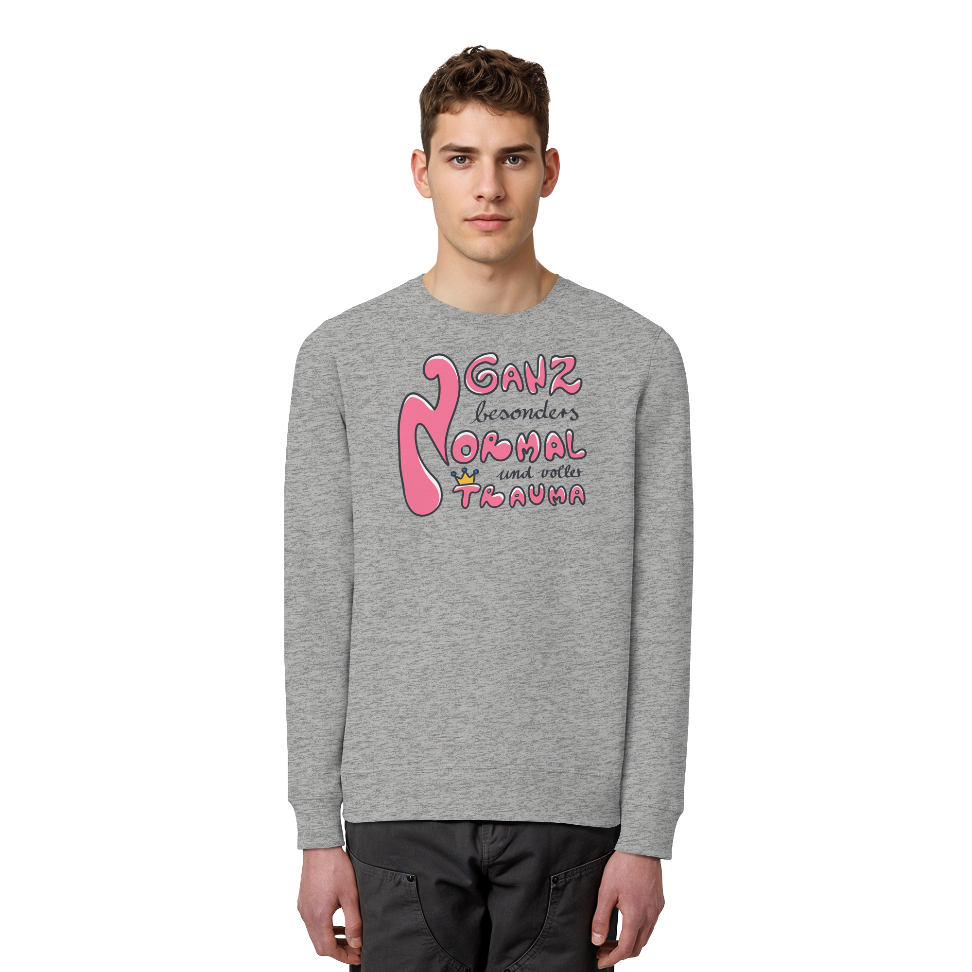 Ganz besonders Normal und voller Trauma "Pinke Edition" - Organic Basic Unisex Sweatshirt