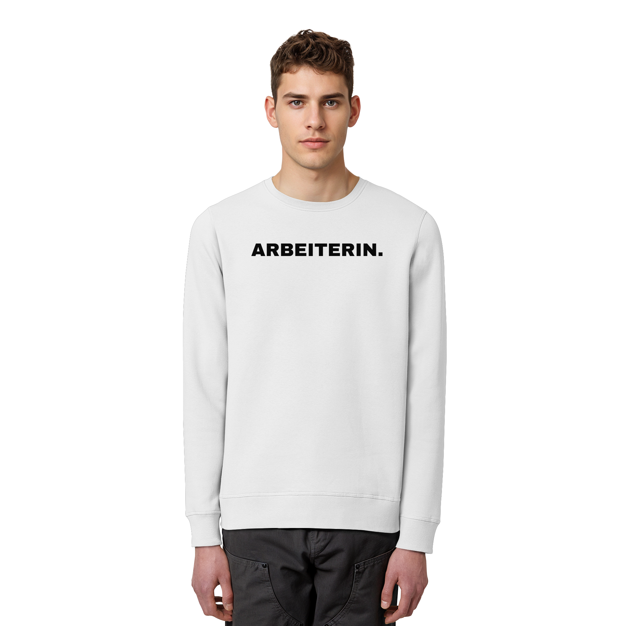 ARBEITERIN. "Plain Work Edition" - Organic Basic Unisex Sweatshirt