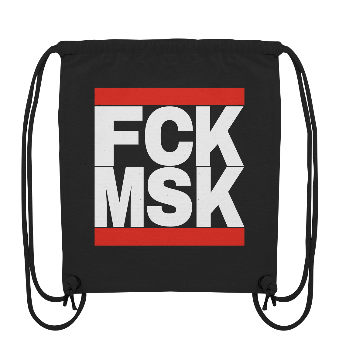 FCK MSK (weiße Schrift) - Organic Gym-Bag