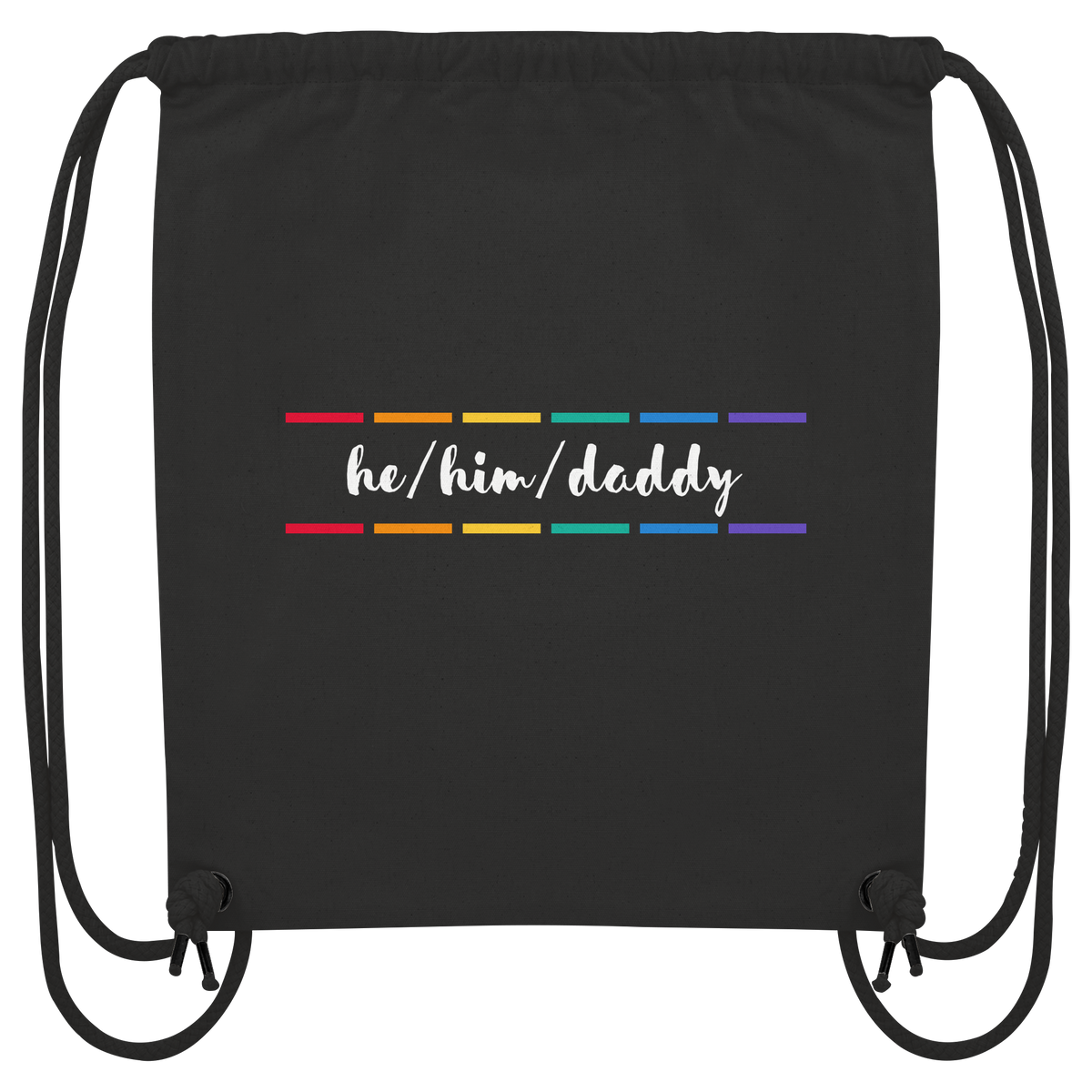 he/him/daddy "Pride Stripes Edition" - Organic Gym-Bag