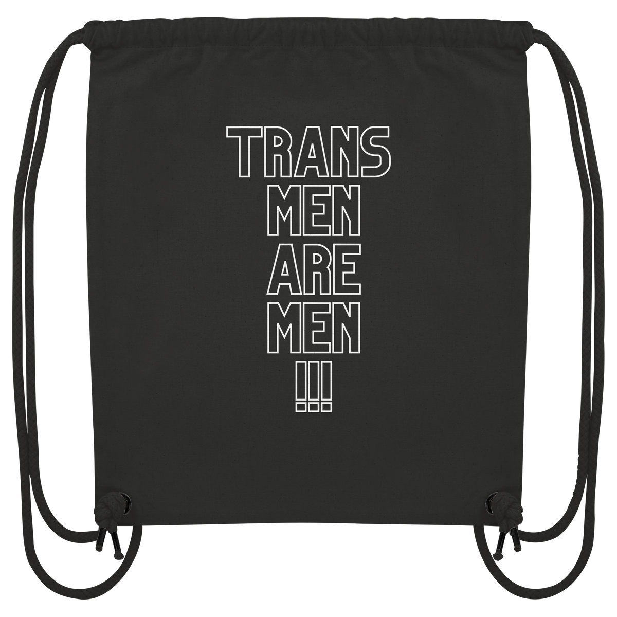 Trans Men are Men "Statement Edition" - Organic Gym-Bag