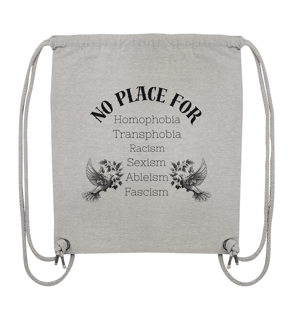 No Place For (schwarze Schrift) - Organic Gym-Bag