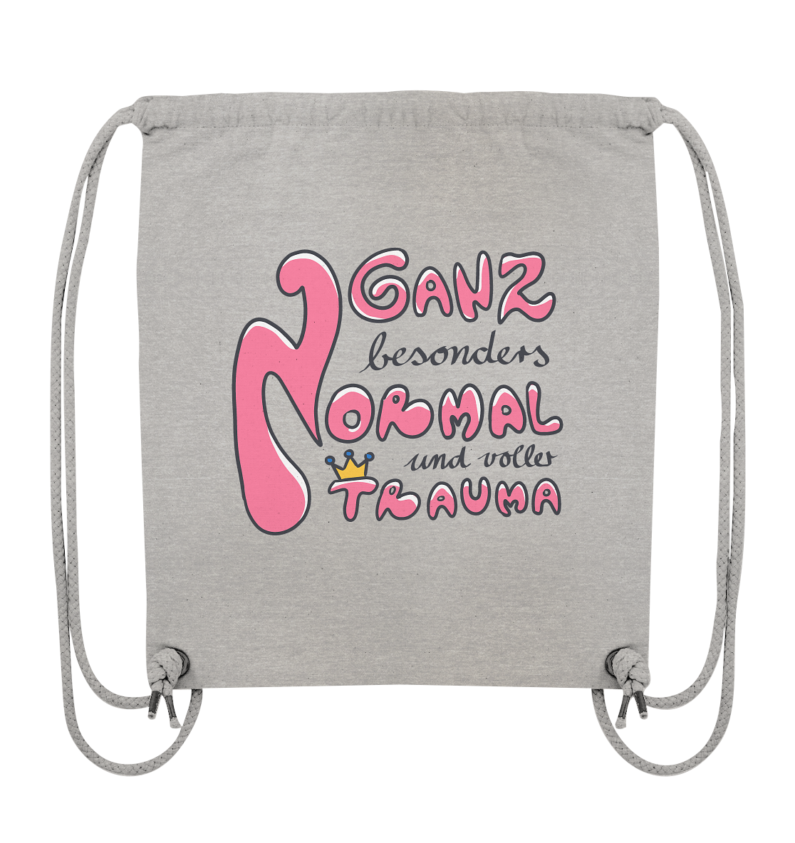 Ganz besonders Normal und voller Trauma "Pinke Edition" - Organic Gym-Bag