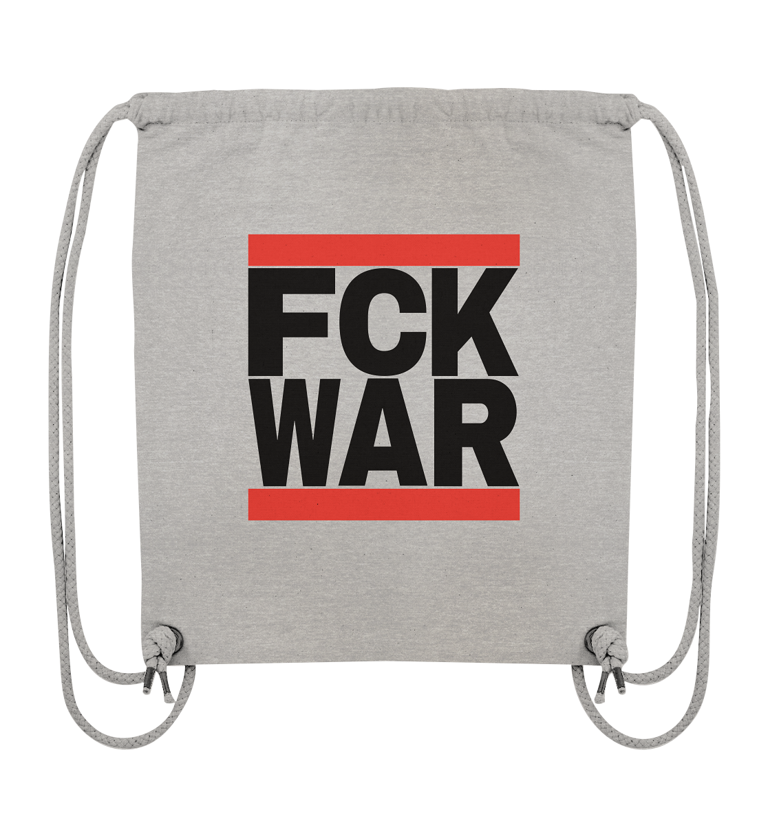 FCK WAR (schwarze Schrift) - Organic Gym-Bag