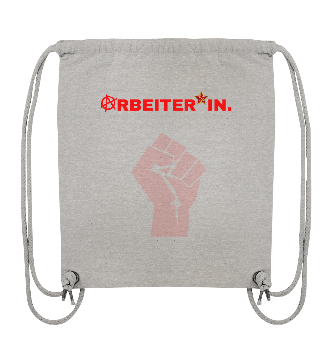 ARBEITER*IN. "Solidarisch und Frei Edition" - Organic Gym-Bag