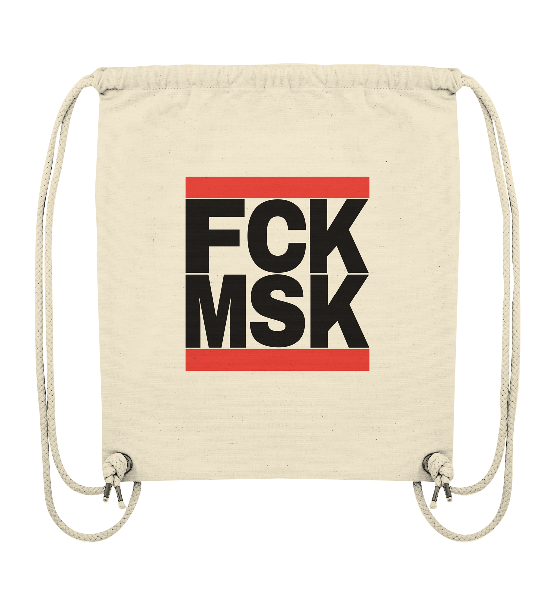 FCK MSK (schwarze Schrift) - Organic Gym-Bag