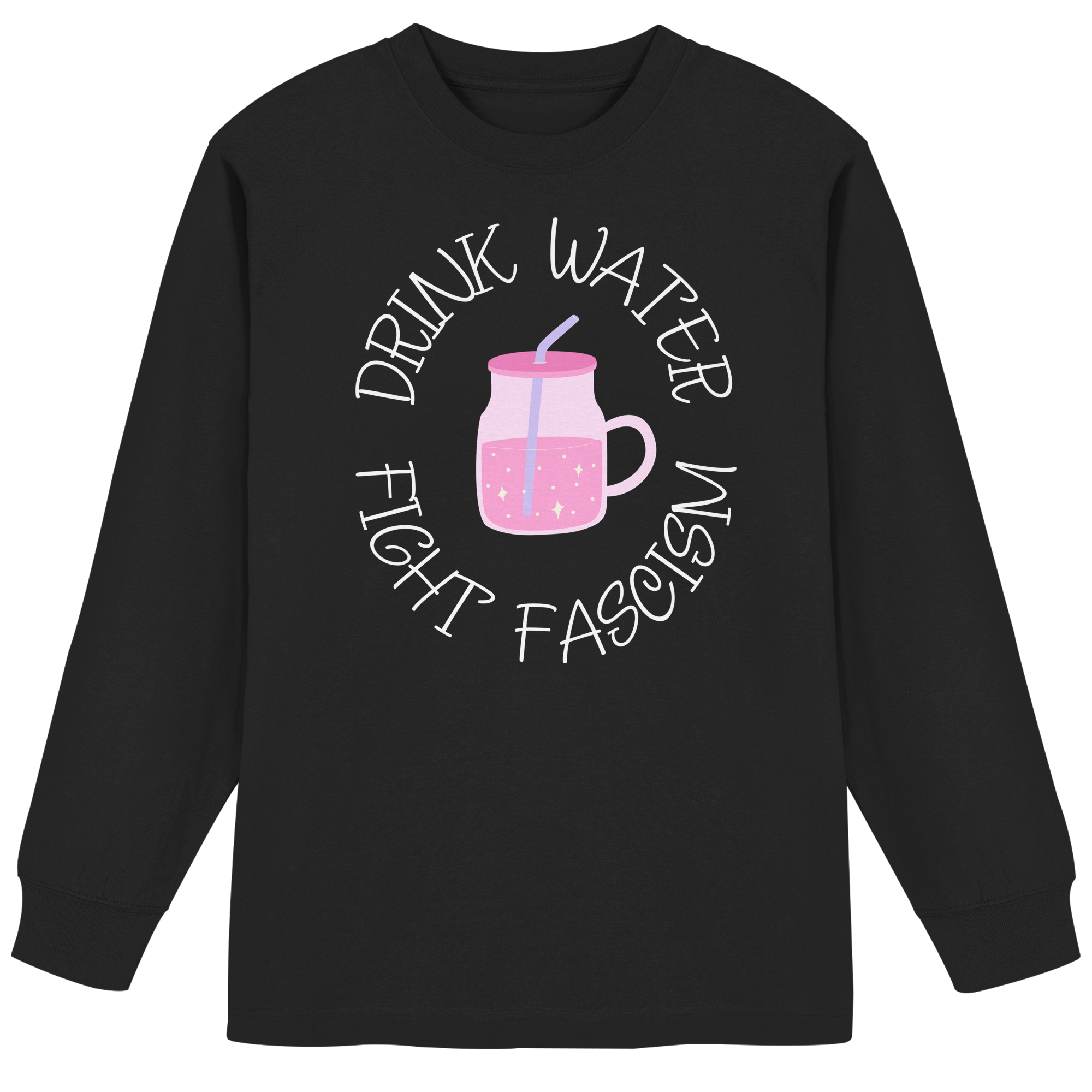 Drink Water Fight Fascism - Organic Heavy Oversized Longsleeve T-Shirt