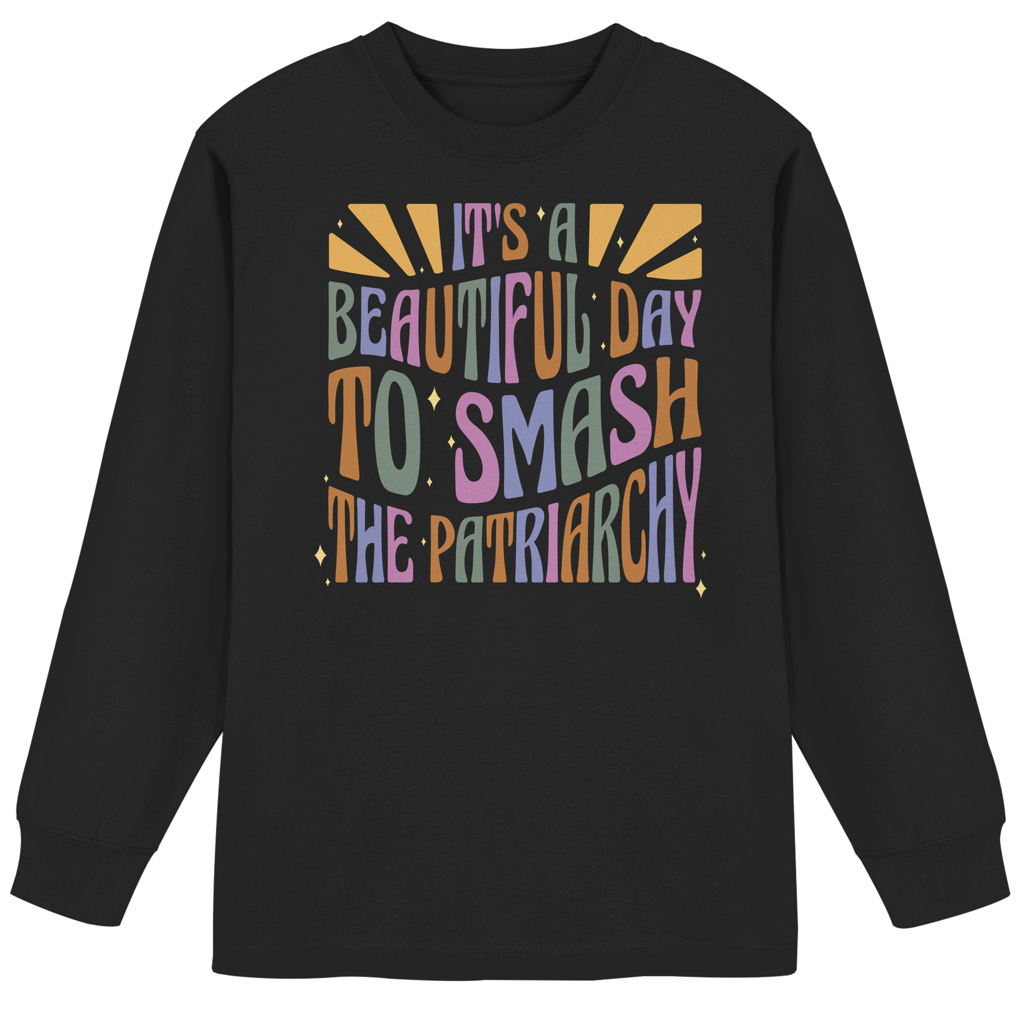 It's a Beautiful Day to Smash the Patriarchy - Organic Heavy Oversized Longsleeve T-Shirt