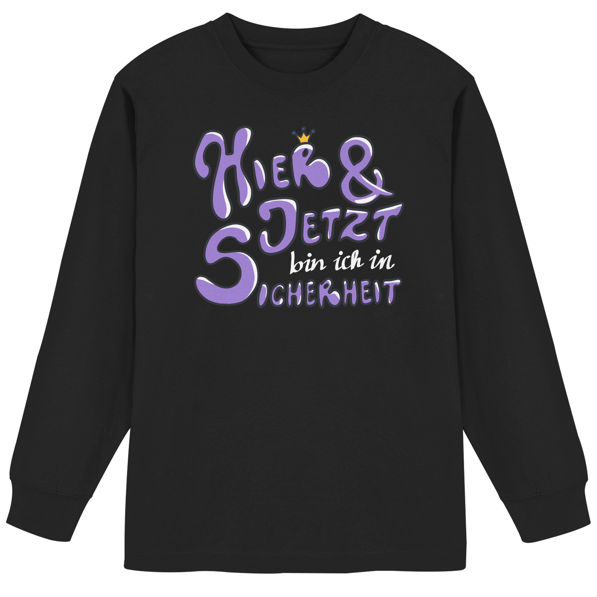 Hier und jetzt bin ich in Sicherheit "Lila Edition" - Organic Heavy Oversized Longsleeve T-Shirt