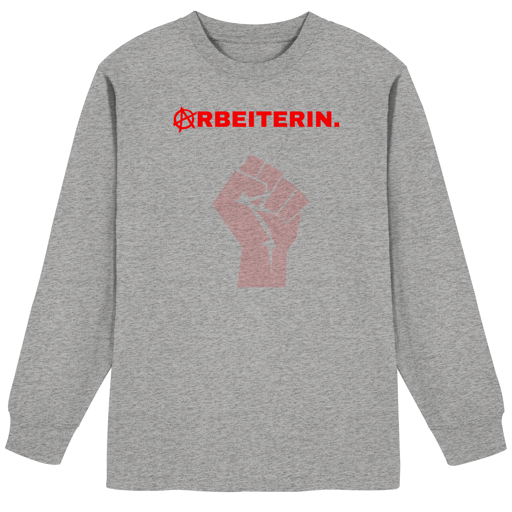 ARBEITERIN. "Solidarisch und Frei Edition" - Organic Heavy Oversized Longsleeve T-Shirt