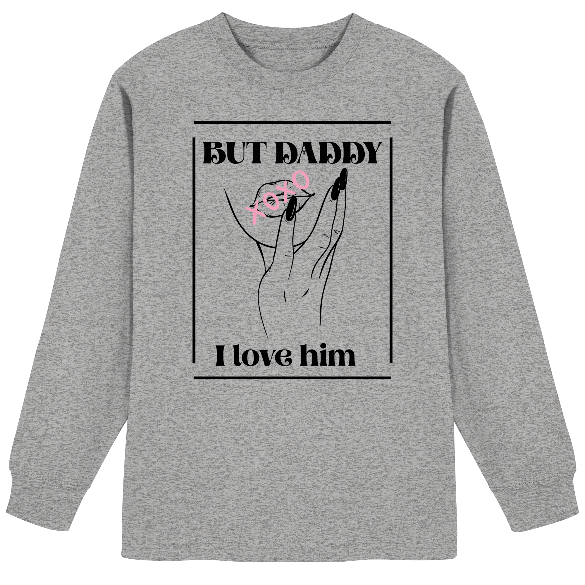 But Daddy I Love Him (hell) - Organic Heavy Oversized Longsleeve T-Shirt