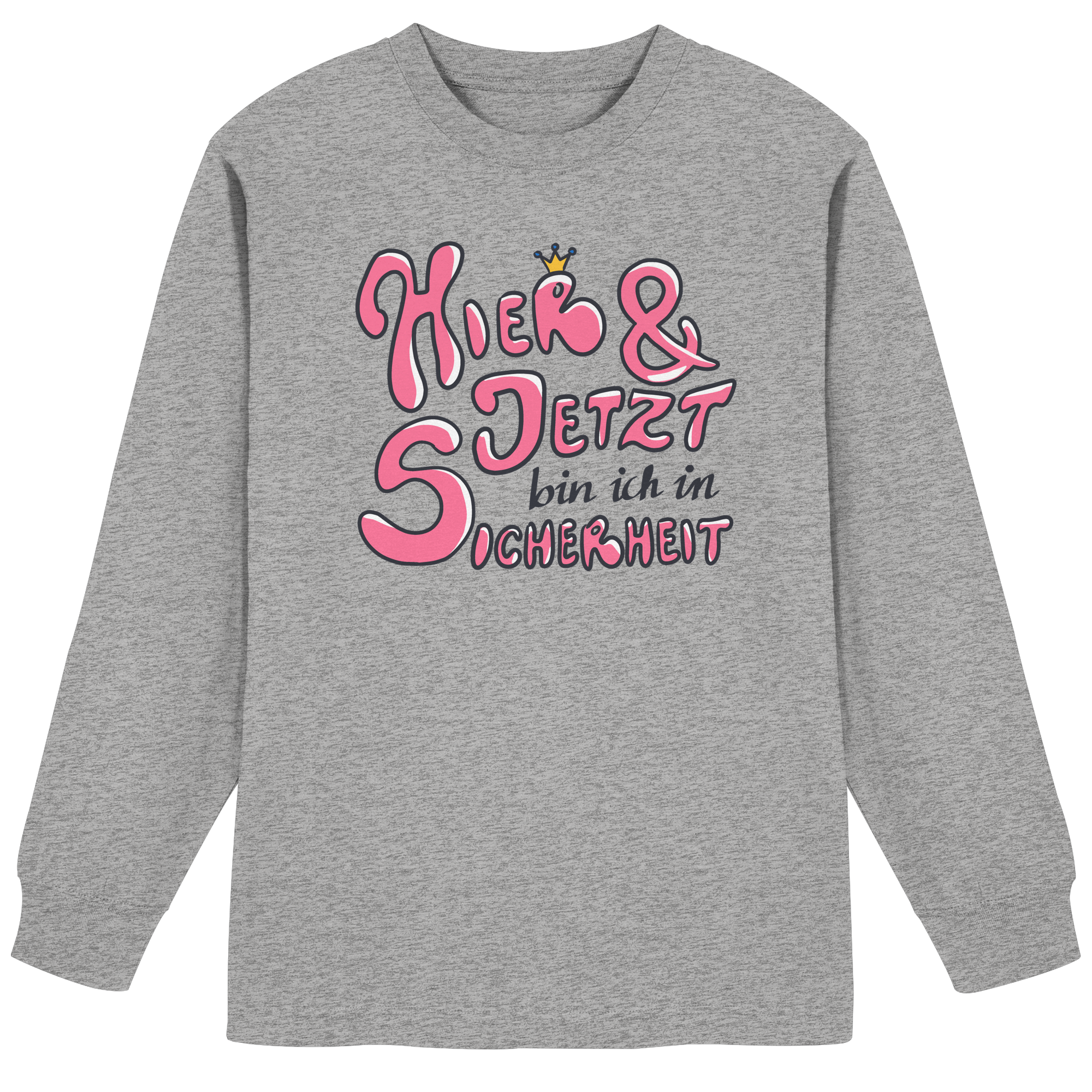 Hier und jetzt bin ich in Sicherheit "Pinke Edition" - Organic Heavy Oversized Longsleeve T-Shirt